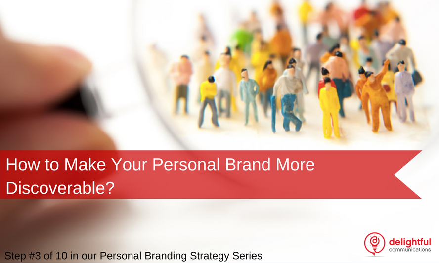 How discoverable is your personal brand?
