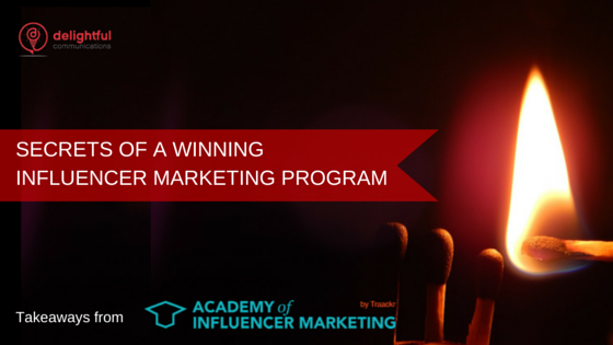 Influencer-Marketing-Traackr-Academy-Delightful-Takeaway